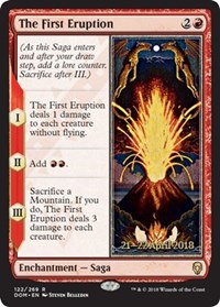 The First Eruption - Foil - Prerelease Promo