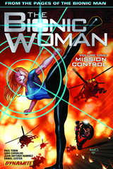 Bionic Woman Tp Vol 01 Mission Control (STK517718)