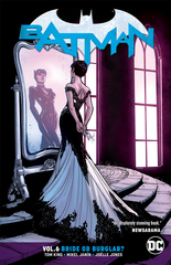 Batman Tp Vol 06 Bride Or Burglar (STL084269)