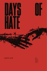 Days Of Hate Tp Vol 01 (Mr) (STL074447)