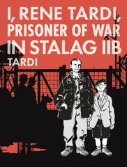 I Rene Tardi Prisoner Of War In Stalag IIb Hc Vol 01 (STL077918)