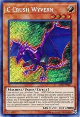 C-Crush Wyvern - LCKC-EN021 - Secret Rare - Unlimited Edition