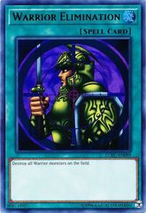 Warrior Elimination - LCKC-EN099 - Ultra Rare - Unlimited Edition