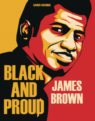 James Brown Black And Proud Hc (JUN180747)