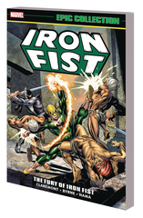 Iron Fist Epic Collection Tp Fury Of Iron Fist New Ptg (JUN180995)