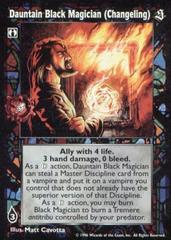 Dauntain Black Magician (Changeling)