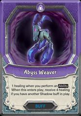 Abyss Weaver (Unclaimed)