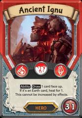 Ancient Ignu (Unclaimed)