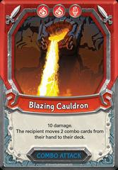 Blazing Cauldron (Unclaimed)
