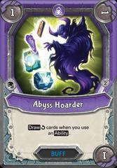 Abyss Hoarder (Unclaimed)