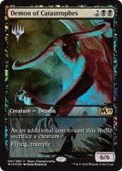 Demon of Catastrophes - Foil - Store Championships Promo