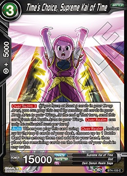 Times Choice, Supreme Kai of Time - BT4-103 - C