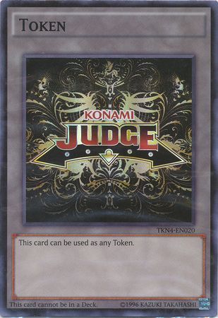 Judge Token - TKN4-EN020 - Super Rare - Unlimited