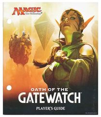 Oath of the Gatewatch Player's Guide