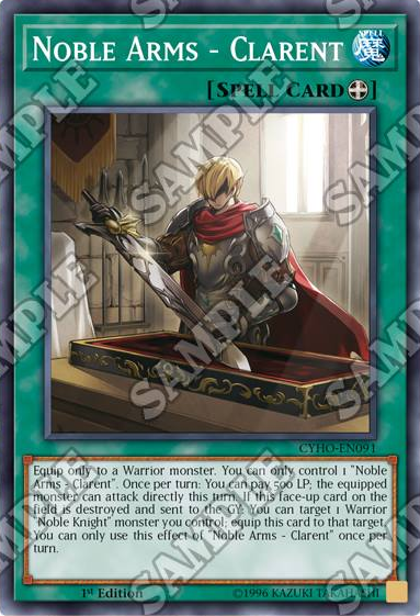Noble Arms - Clarent - CYHO-EN091 - Common - 1st Edition Noble Arms - Clarent - CYHO-EN091 - Common - 1st Edition