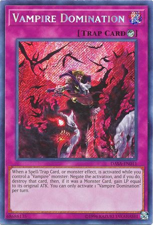 Vampire Domination - DASA-EN011 - Secret Rare - Unlimited