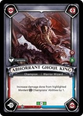 Abhorrant Ghoul King (Unclaimed) - Foil