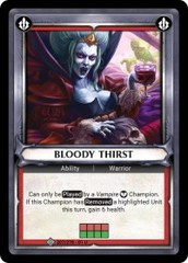 Bloody Thirst (Claimed) - Foil