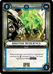 Brutish Resilience (Claimed) - Foil