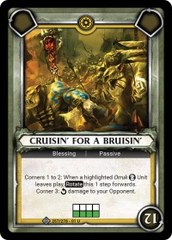 Cruisin' for a Bruisin' (Claimed) - Foil