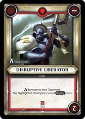 Disruptive Liberator (Claimed) - Foil