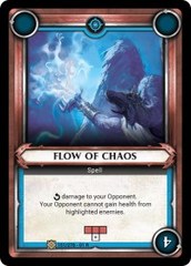 Flow of Chaos (Unclaimed) - Foil
