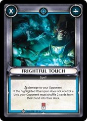 Frightful Touch (Unclaimed) - Foil