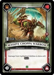 Massive Choppa Warboss (Unclaimed) - Foil