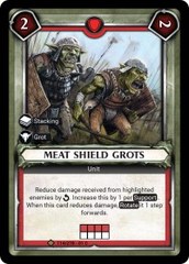 Meat Shield Grots (Unclaimed) - Foil