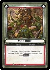 Mob Rule (Claimed) - Foil