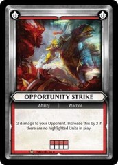 Opportunity Strike (Unclaimed) - Foil