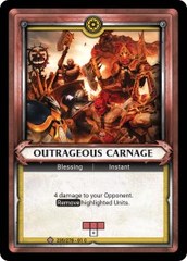 Outrageous Carnage (Claimed) - Foil