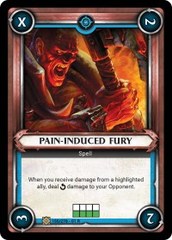 Pain-Induced Fury (Unclaimed) - Foil