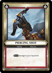 Piercing Shot (Claimed) - Foil