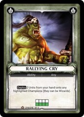 Rallying Cry (Claimed) - Foil
