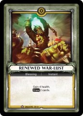 Renewed War-Lust (Claimed) - Foil
