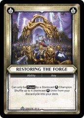 Restoring the Forge (Claimed) - Foil