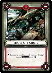 Show-Off Grots (Claimed) - Foil