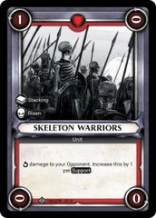Skeleton Warriors (Unclaimed) - Foil