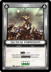 Tactical Formation (Claimed) - Foil