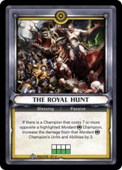 The Royal Hunt (Claimed) - Foil