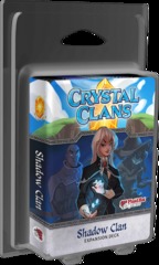 Crystal Clans: Shadow Clan