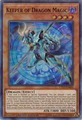 Keeper of Dragon Magic - CT15-EN004 - Ultra Rare - Limited Edition