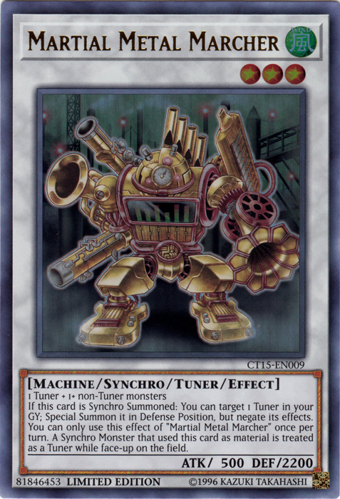 Martial Metal Marcher - CT15-EN009 - Ultra Rare - Limited