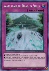 Waterfall of Dragon Souls - MP18-EN024 - Super Rare - 1st Edition