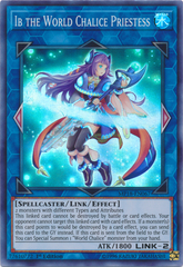 Ib the World Chalice Priestess - MP18-EN067 - Super Rare - 1st Edition