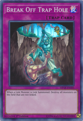 Break Off Trap Hole - MP18-EN085 - Super Rare - 1st Edition