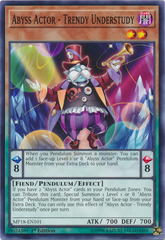 Abyss Actor - Trendy Understudy - MP18-EN101 - Common - 1st Edition