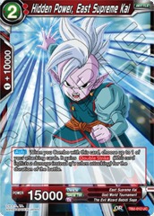 Hidden Power, East Supreme Kai - TB2-012 - UC - Foil