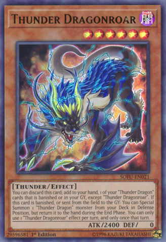 Thunder Dragonroar - SOFU-EN021 - Ultra Rare - 1st Edition